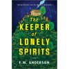 The Keeper of Lonely Spirits
