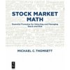 Stock Market Math (Michael Thomsett)(Brožovaná)