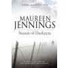 Season of Darkness (Maureen Jennings)(Brožovaná)