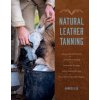 Natural Leather Tanning (Markus Klek)(Pevná)