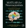 MATLAB for Neuroscientists (Pascal Wallisch)(Pevná)