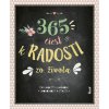 365 ciest k radosti zo života