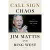 Call Sign Chaos (Jim Mattis,Bing West)(Pevná)