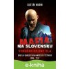 E-kniha Mafia na Slovensku - Stručné dejiny zla - Gustáv Murín