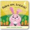 Dobrú noc, králiček! kniha s kúzelnou baterkou | autor neuvedený