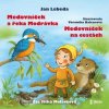 CD Molavcová Jitka / Lebeda Jan: Medovníček A řeka Modrávka + Medovníček Na Cestách