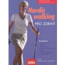 Nordic walking pro zdraví - Petra Mommertová-Jauchová