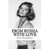 From Russia With Love (Ian Fleming)(Brožovaná)