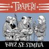 Trapeři - Když se stmívá / Digipack / 2CD [2 CD]