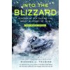 Into the Blizzard (Young Readers Edition)