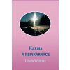 Karma a reinkarnace - Gisela Weidner