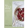 A-Z of Eating - Felicity Cloake, Fig Tree