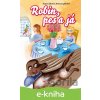 E-kniha Robin, pes a já - Dagmar Lhotová, Jiří Fixl