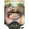 Jak mě připravil o panenství - Dana Emingerová, Monika Hodáčová, Nataša Richterová
