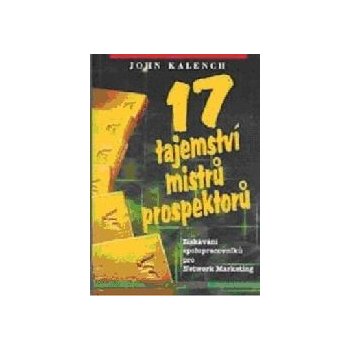 17 tajemství mistrů prospektorů