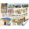 An Illustrated Journey: Inspiration from the Private Art Journals of Traveling Artists, Illustrators and Designers (Gregory Danny)