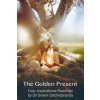 Golden Present (Sri Swami Satchidananda)(Brožovaná)
