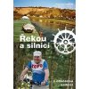 Řekou a silnicí - Vlastimil Svoboda