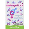 E-kniha swingeři.cz - tak si to dočteme - Lenka Macháčková