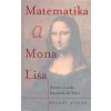 Matematika a Mona Lisa - Bülent Atalay
