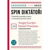 Spin diktátoři - Sergej Guriev