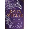The Raven Scholar (Brožovaná)