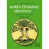 Kořen čínského qigongu 1 - Yang Jwing-ming