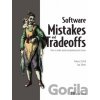 Software Mistakes and Tradeoffs - Jon Skeet, Tomasz Lelek