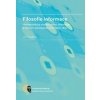 Filosofie informace - metateoretická analýza pojmu informace a hlavních paradigmat informační vědy - Jiří Stodola