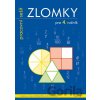 Zlomky - Květoslava Matoušková, Růžena Blažková