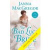 Nevěsta, která měla smůlu - Janna MacGregorová