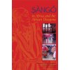 Sango in Africa and the African Diaspora (Akintunde Akinyemi,Toyin Falola,Joel E. Tishken)(Brožovaná)