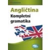 Angličtina Kompletní gramatika - Lutz Walther
