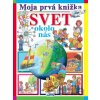 Moja prvá knižka: Svet okolo nás - Matys