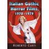 Italian Gothic Horror Films, 1970-1979