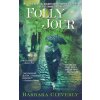 Folly Du Jour (Barbara Cleverly)(Brožovaná)