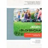 Tri, dva, jeden Slovenčina, úroveň A2 CD