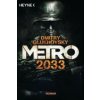 Metro 2033 (Dmitry Glukhovsky,M. David Drevs)(Brožovaná)