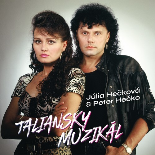 HECKOVCI, JULIA A PETER - TALIANSKY MUZIKAL LP