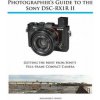 Photographer's Guide to the Sony RX1R II