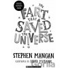 The Fart that Saved the Universe - Stephen Mangan