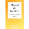 Manual del Baratero: Arte de Manejar La Navaja