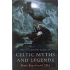 The Mammoth Book of Celtic Myths and Legends - Peter Ellis, Little, Brown Book Group