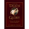 A Tale of Death and Glory: The Acts of St. Sebastian and His Companions (Ambrose of Milan St)
