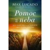 Pomoc z neba - Max Lucado
