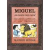 MIGUEL, UN CUENTO MUY MORAL EN CINCO CAPÍTULOS Y UN PROLOGO