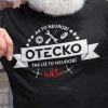 Tričko s potlačou OTECKO Pánsky Čierna XS