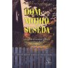 Dom môjho suseda - Marja Verschoor-Meijers