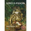Lovci s pasom - Jozef Ferenec