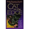 Cat on the Edge (Shirley Rousseau Murphy)(Brožovaná)